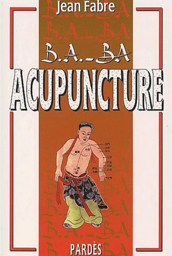 B.A. BA de l'acupuncture | Jean fabre