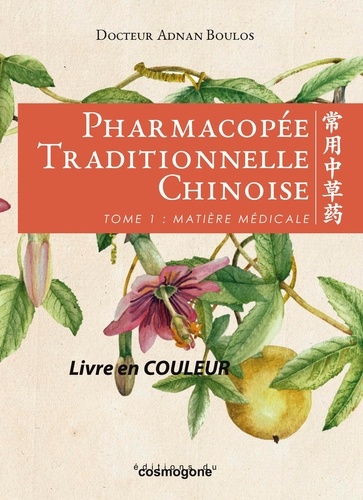 Pharmacopée traditionnelle chinoise Adnan Boulos